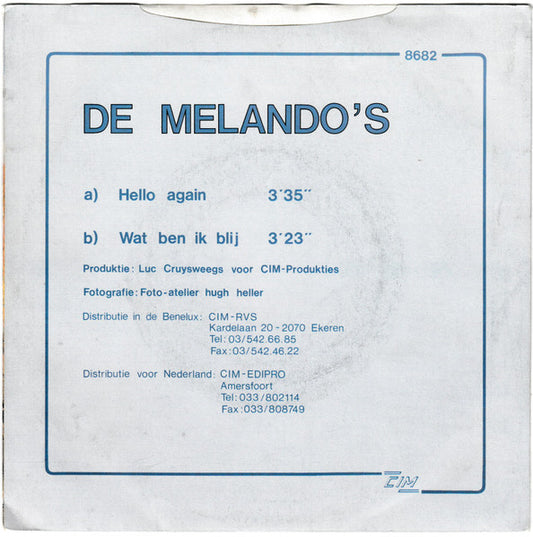 Melando's - Hello Again Vinyl Singles Vinyl Zeer Goed / Hoesje Goed "VINYLSINGLES.NL"