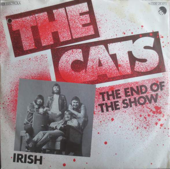 Cats - The End Of The Show Vinyl Singles Vinyl Very Good (VG) <br> Hoes Good Plus (G+)