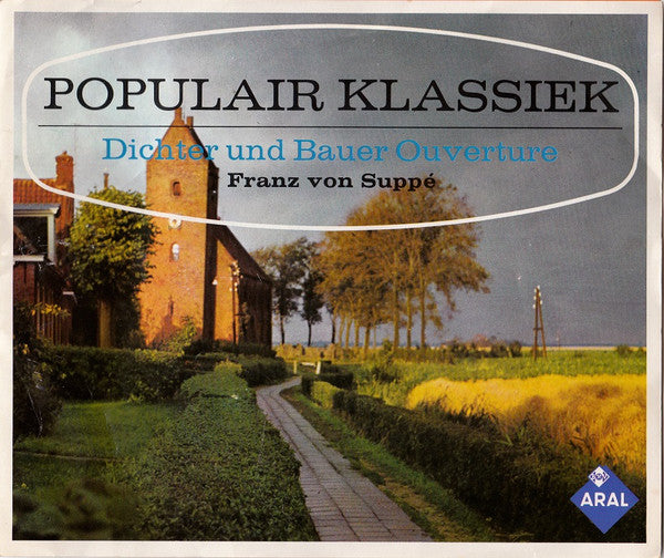 Unknown Artist - Populair Klassie - Dichter Und Bauer 33923 Vinyl Singles