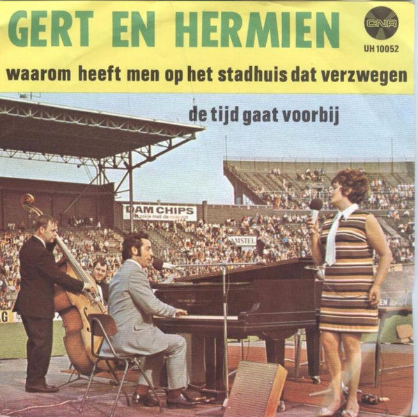 Gert & Hermien - Waarom Heeft Men Op Het Stadhuis Dat Verzwegen Vinyl Singles Vinyl Zeer Goed / Hoesje Goed "VINYLSINGLES.NL"
