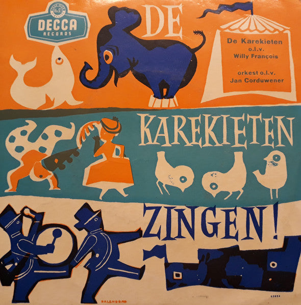 Kinderkoor De Karekieten - De Karekieten Zingen! Vinyl Singles Vinyl Very Good (VG) <br> Hoes Good Plus (G+)
