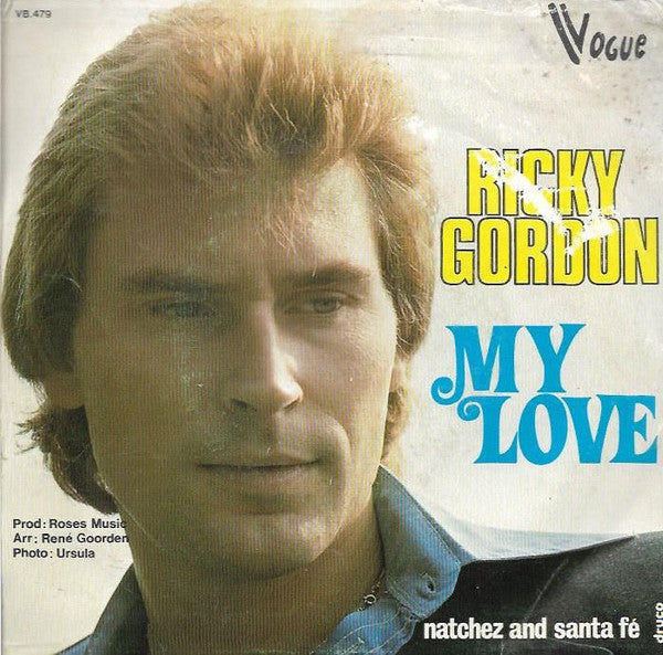 Ricky Gordon - My Love Vinyl Singles Vinyl Very Good (VG) <br> Hoes Good Plus (G+)