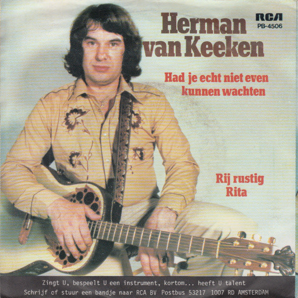 Herman Van Keeken - Had Je Echt Niet Even Kunnen Wachten 35458 Vinyl Singles VINYLSINGLES.NL