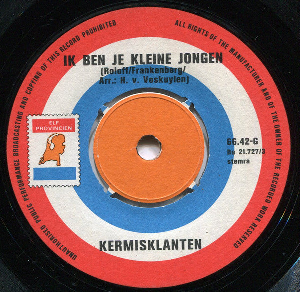 Kermisklanten - Zigeunertango Vinyl Singles Vinyl (VG) <br> Hoes Generic