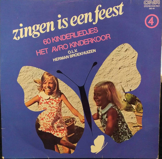 AVRO Kinderkoor - Zingen Is Een Feest 4 (60 Kinderliedjes) (LP) 41582 45103 Vinyl LP VINYLSINGLES.NL