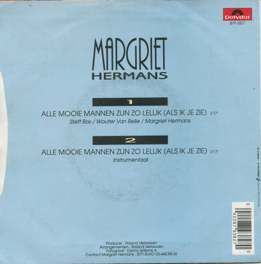 Margriet Hermans - Alle Mooie Mannen Zijn Zo Lelijk... 40897