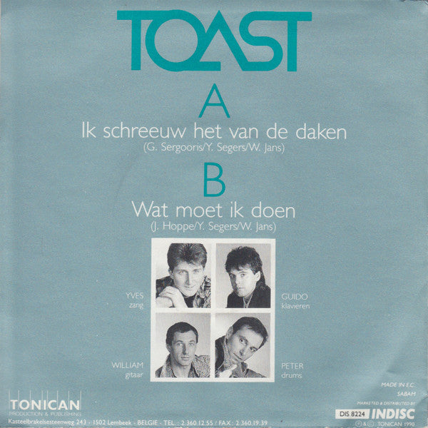 Toast - Ik Schreeuw Het Van De Daken 22216 Vinyl Very Good (VG) <br> Hoes Good Plus (G+)