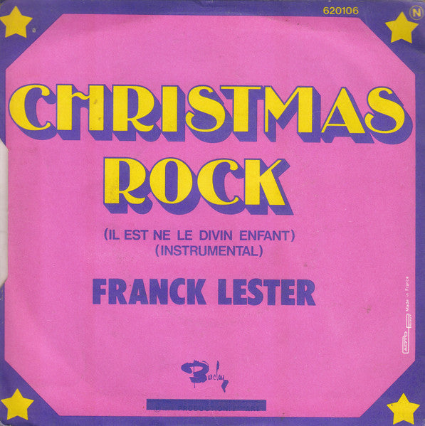 Franck Lester - Christmas Rock (Il Est Né Le Divin Enfant) Vinyl Singles Vinyl Very Good (VG) <br> Hoes Good Plus (G+)