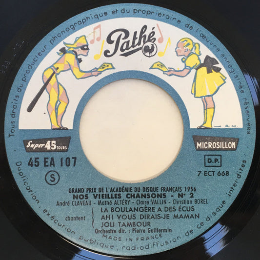 André Claveau, Claire Vallin, Christian Borel Et Mathé Altéry - Nos Vieilles Chansons - 2 Vinyl Singles Vinyl Zeer Goed / Hoesje Generic "VINYLSINGLES.NL"