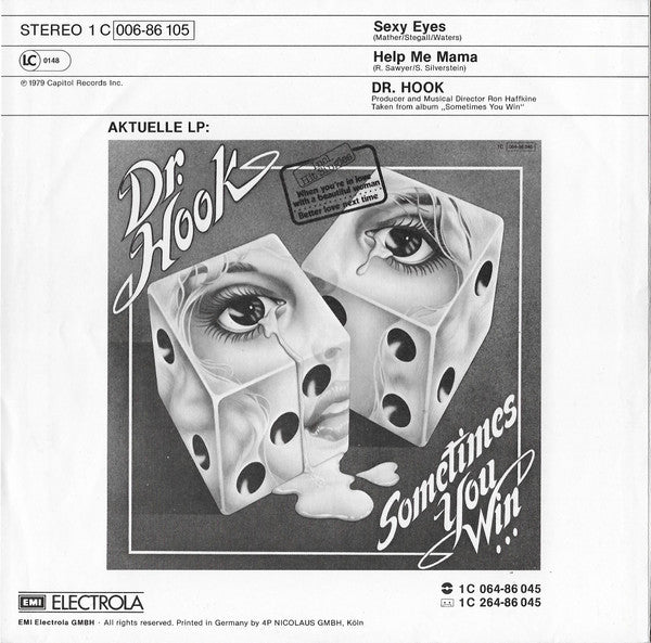 Dr. Hook - Sexy Eyes Vinyl Singles Vinyl Very Good (VG) <br> Hoes Good Plus (G+)