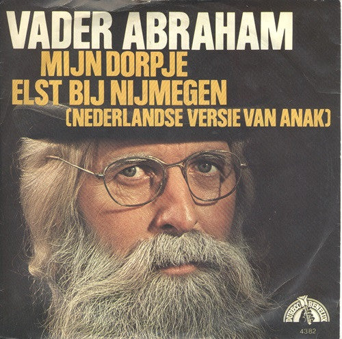 Vader Abraham - Mijn Dorpje Elst Bij Nijmegen Vinyl Singles Vinyl Very Good (VG) <br> Hoes Good Plus (G+)
