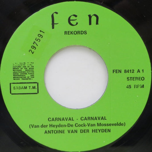 Antoine Van Der Heyden / Fons Van Thielen - Carnaval Carnaval