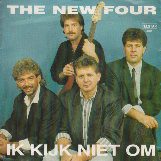 New Four - Ik Kijk Niet Om 37789 Vinyl Singles Goede Staat