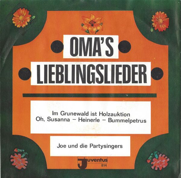 Joe Raphael Und Die Party-Singers - Oma's Lieblingslieder Vinyl Singles Vinyl Very Good (VG) <br> Hoes Good Plus (G+)
