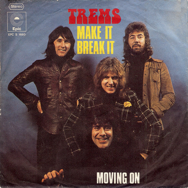 Trems - Make It Break It Vinyl Singles