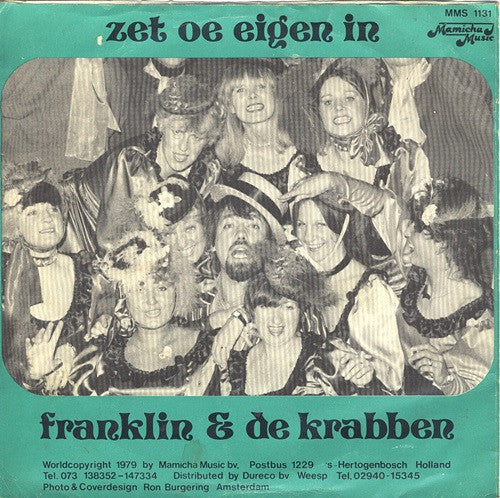 Franklin Kennedy & De Krabben - Zet Oe Eigen In Vinyl Singles Vinyl Very Good (VG) <br> Hoes Good Plus (G+)