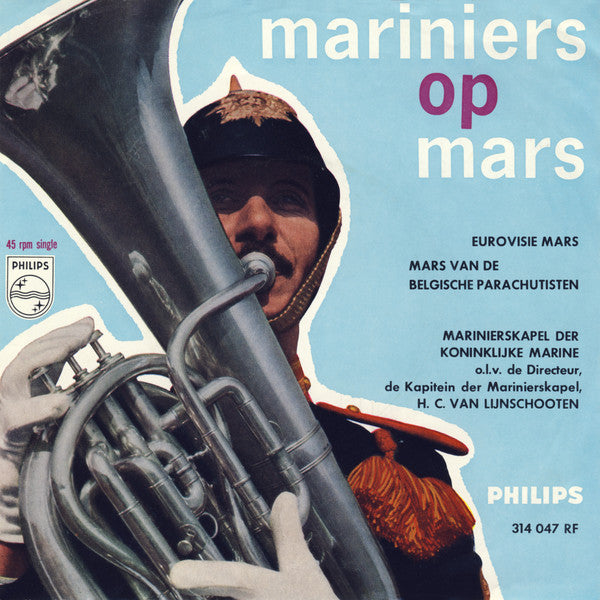 Marinierskapel der Koninklijke Marine - Eurovisie Mars Vinyl Singles Vinyl Very Good (VG) <br> Hoes Good Plus (G+)