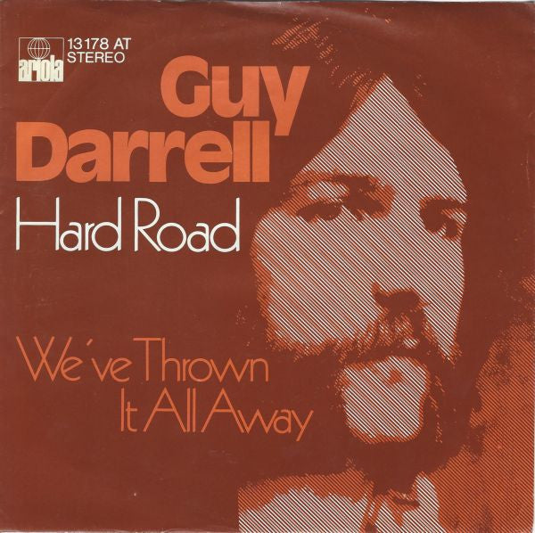 Guy Darrell - Hard Road Vinyl Singles Vinyl Very Good (VG) <br> Hoes Good Plus (G+)