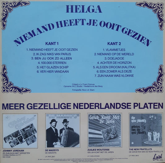 Helga - Niemand Heeft Je Ooit Gezien (LP)