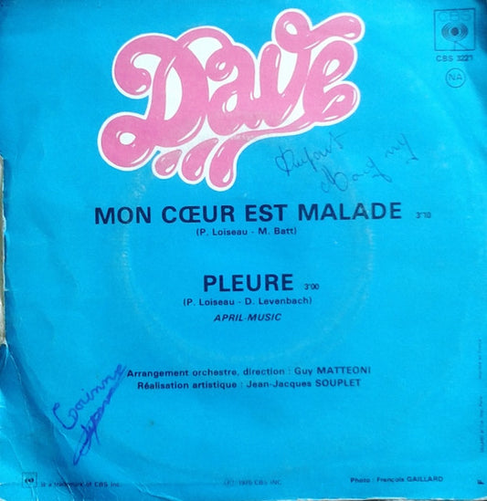 Dave - Mon Cœur Est Malade Vinyl Singles Media VG+ / Sleeve G+