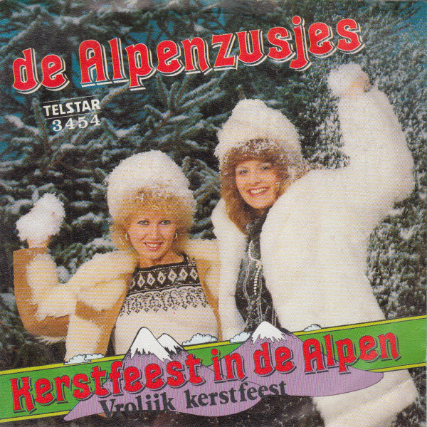 Alpenzusjes - Kerstfeest In De Alpen Vinyl Singles Vinyl Very Good (VG) <br> Hoes Good Plus (G+)