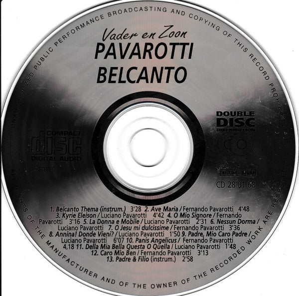 Luciano Pavarotti & Fernando Pavarotti - Belcanto (CD) Compact Disc Vinyl Very Good (VG) <br> Hoes Good Plus (G+)