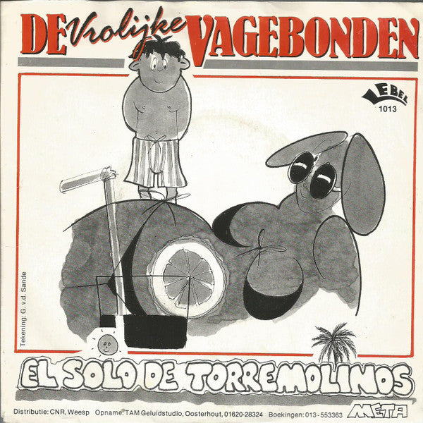Vrolijke Vagebonden - El Solo De Torremolinos Vinyl Singles