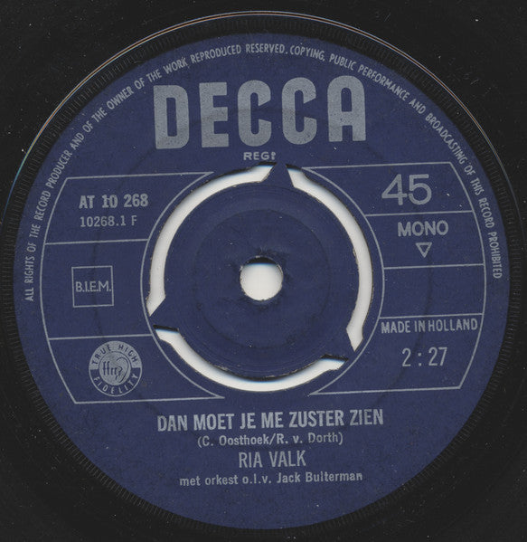 Ria Valk - Moet Je M'n Zuster Zien Vinyl Singles