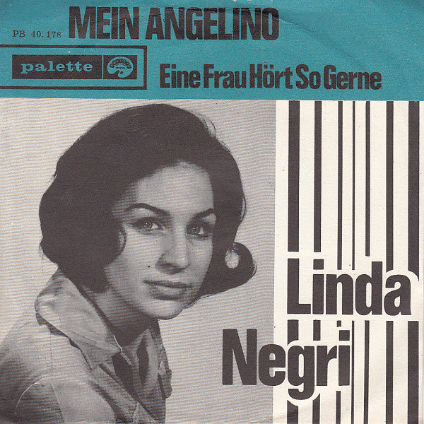 Linda Negri - Mein Angelino Vinyl Singles Vinyl Very Good (VG) <br> Hoes Good Plus (G+)