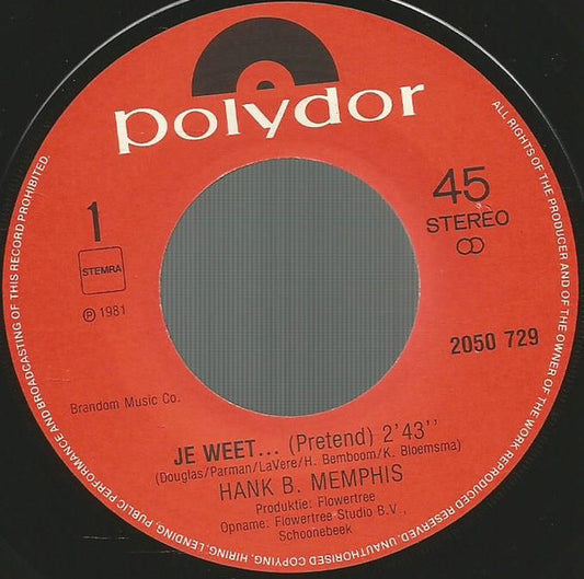 Hank B. Memphis - Je Weet... (Pretend)