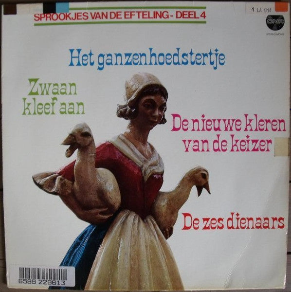 Various - Sprookjes Van De Efteling - Deel 4 (LP) Vinyl LP Vinyl Very Good (VG) <br> Hoes Good Plus (G+)