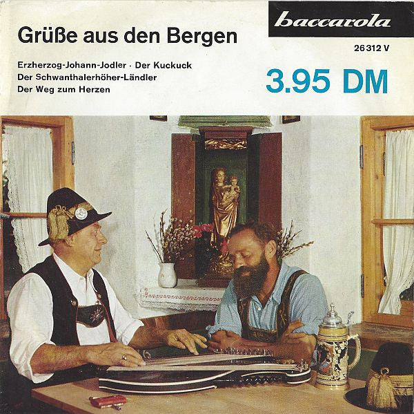 Various - Grüsse Aus Den Bergen Vinyl Singles Vinyl Very Good (VG) <br> Hoes Good Plus (G+)