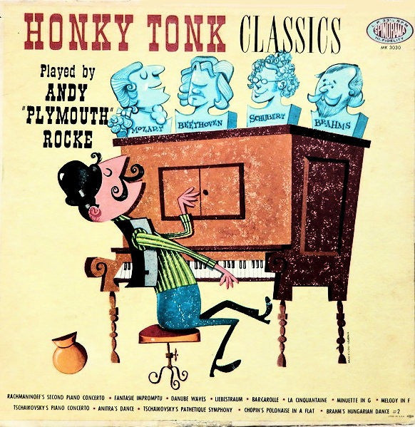 Andy "Plymouth" Rocke - Honky Tonk Classics (LP) Vinyl LP Vinyl Very Good (VG) <br> Hoes Good Plus (G+)