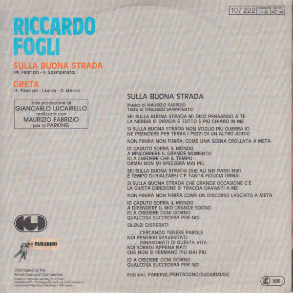 Riccardo Fogli - Sulla Buona Strada Vinyl Singles Vinyl Very Good (VG) <br> Hoes Good Plus (G+)
