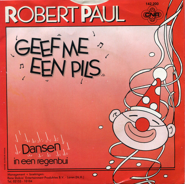 Robert Paul - Geef Me Een Pils Vinyl Singles Vinyl Very Good (VG) <br> Hoes Good Plus (G+)