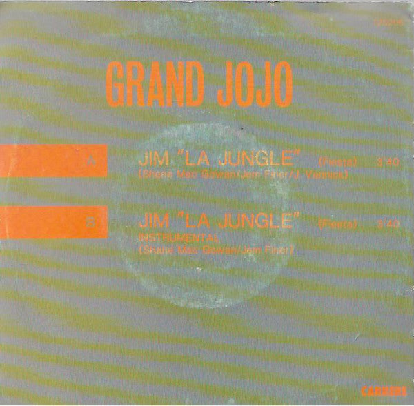 Grand Jojo - Jim La Jungle Vinyl Singles Vinyl Very Good (VG) <br> Hoes Good Plus (G+)