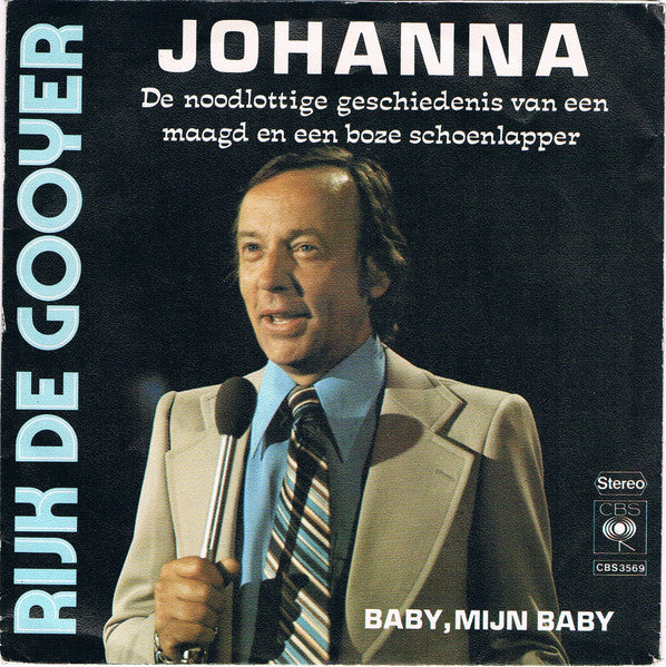 Rijk De Gooyer - Johanna Vinyl Singles Vinyl Very Good (VG) <br> Hoes Good Plus (G+)