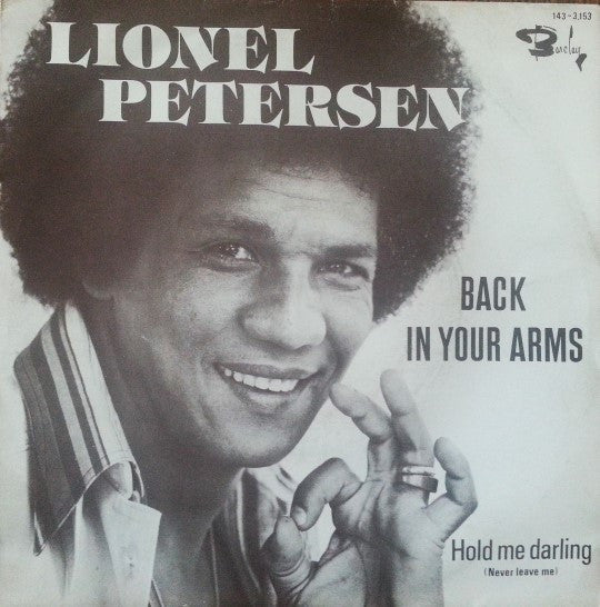Lionel Petersen - Back In Your Arms Vinyl Singles Vinyl Very Good (VG) <br> Hoes Good Plus (G+)