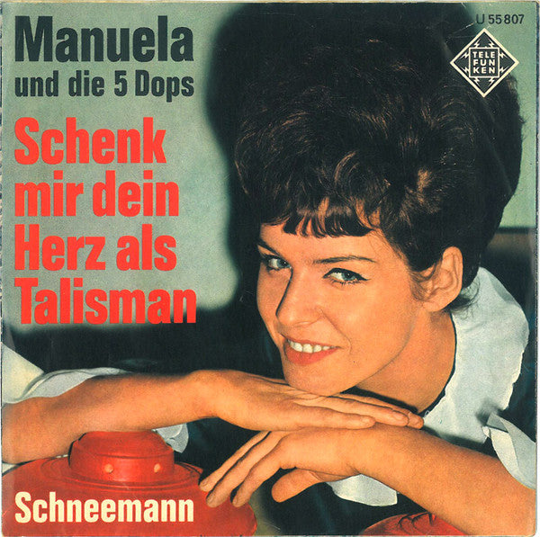 Manuela Und Die Dops - Schneemann (B-Keus) Vinyl Singles Vinyl Very Good (VG) <br> Hoes Good Plus (G+)