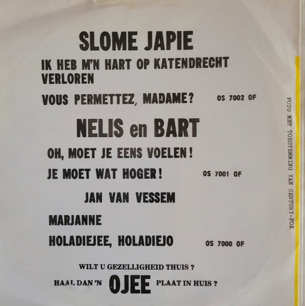 Nelis En Bart - Oh, Moet Je Eens Voelen Vinyl Singles Vinyl Very Good (VG) <br> Hoes Good Plus (G+)