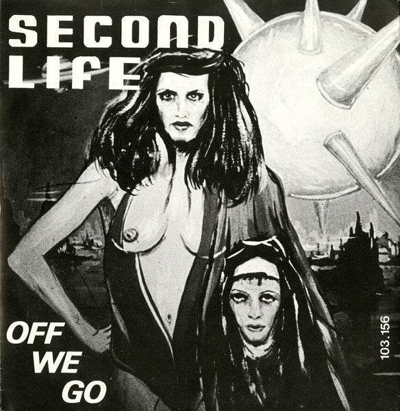 Second Life - Off We Go Vinyl Singles