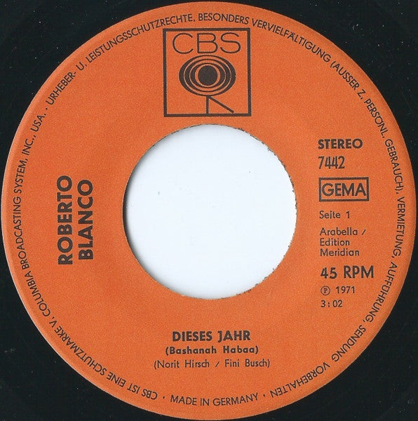 Roberto Blanco - Dieses Jahr Vinyl Singles Vinyl Very Good (VG) <br> Hoes Generic