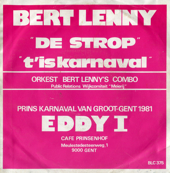 Bert Lenny - De Strop Vinyl Singles Vinyl Very Good (VG) <br> Hoes Good Plus (G+)