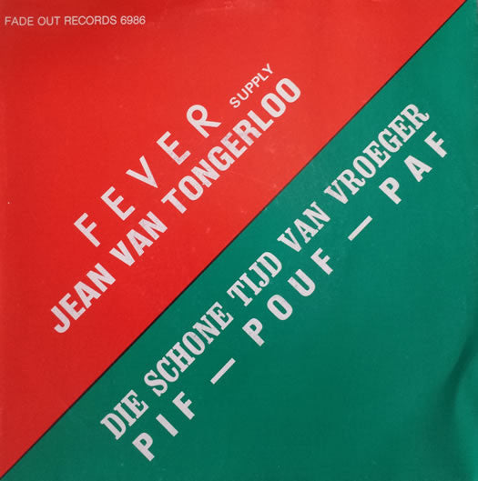 Jean Van Tongerloo / Pif-Pouf-Paf - Fever (Supply) Vinyl Singles Vinyl Very Good (VG) <br> Hoes Good Plus (G+)