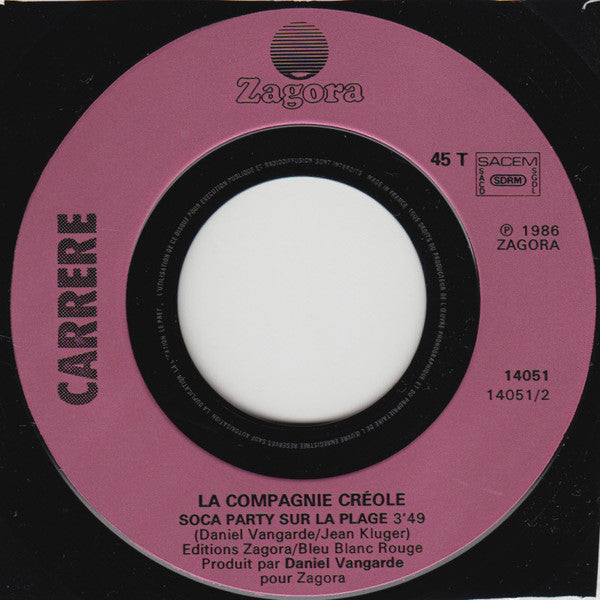 La Compagnie Créole - Soca Party Sur La Plage Vinyl Singles Vinyl Very Good (VG) <br> Hoes Good Plus (G+)