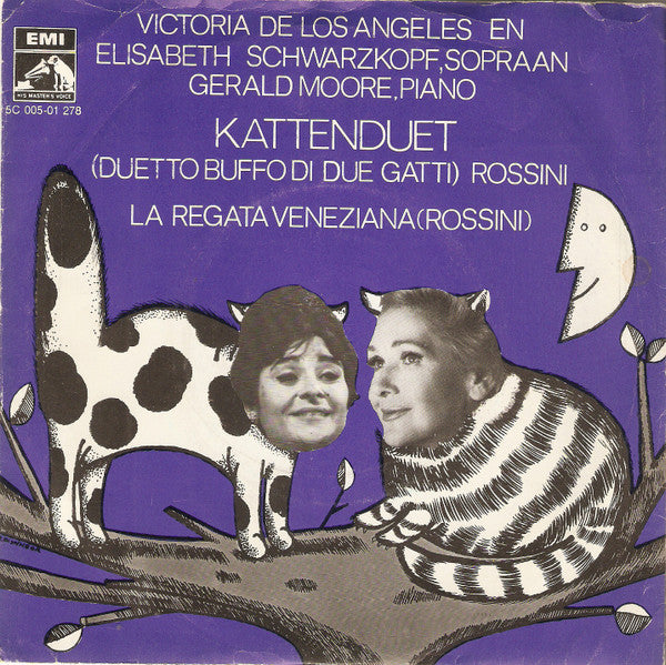 Victoria De Los Angeles - Kattenduet (Duetto Buffo Di Due Gatti) Rossini Vinyl Singles Vinyl Very Good (VG) <br> Hoes Good Plus (G+)