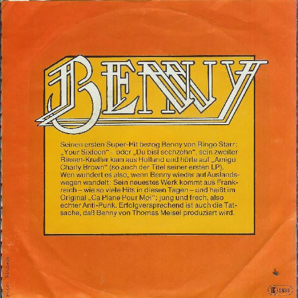 Benny - Bin Wieder Frei (Ca Plane Pour Moi) Vinyl Singles Vinyl Very Good (VG) <br> Hoes Good Plus (G+)
