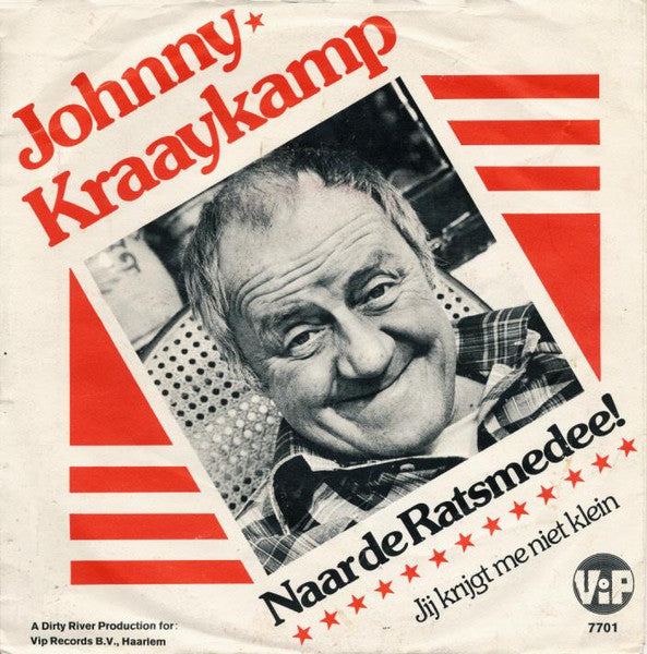 Johnny Kraaykamp - Naar De Ratsmedee! Vinyl Singles Vinyl Very Good (VG) <br> Hoes Good Plus (G+)