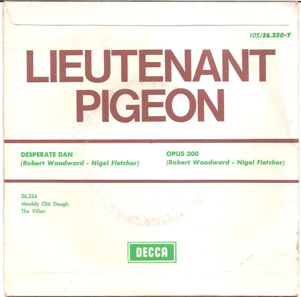 Lieutenant Pigeon - Desperate Dan Vinyl Singles Vinyl Very Good (VG) <br> Hoes Good Plus (G+)