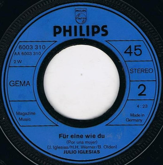 Julio Iglesias - Du In Deiner Welt (Rio Rebelede) Vinyl Singles Vinyl Zeer Goed / Hoesje Generic "VINYLSINGLES.NL"